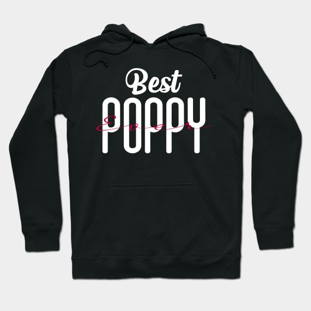 Best Poppy Ever Hoodie by Teeartspace